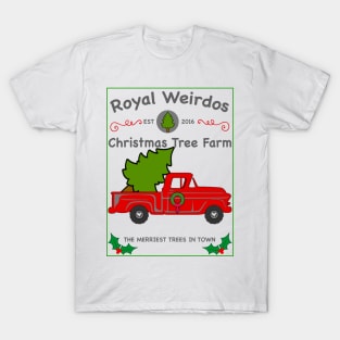 Royal Weirdos Christmas Tree Farm T-Shirt